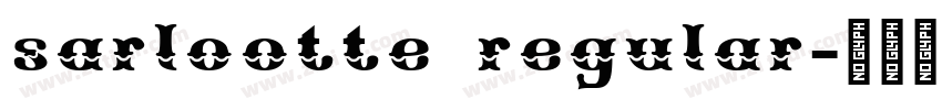 sarlootte regular字体转换